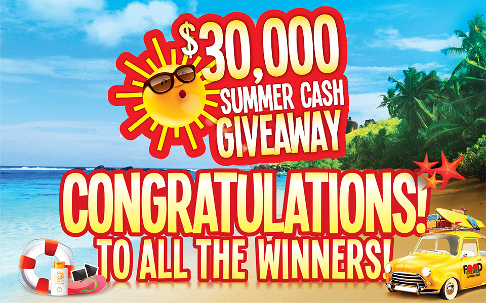 2021 30K Summer Cash Giveaway Winners Food Bazaar Supermarket
