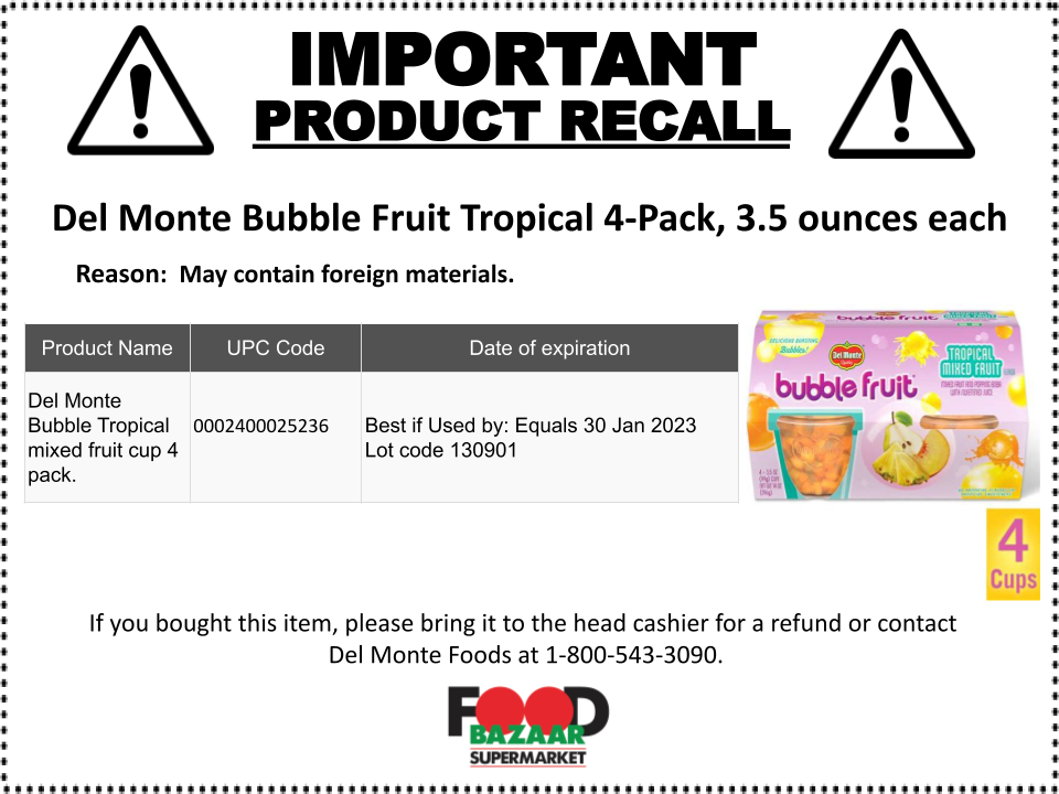 Del Monte bubble fruit tropical mixed fruit cup snacks - Recall