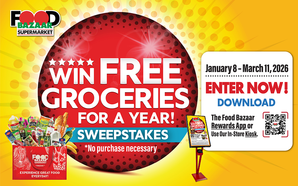Win Free Groceries for a Year Sweepstakes - Enter Now in the Food Bazaar Rewards App or our In-Store Kiosk